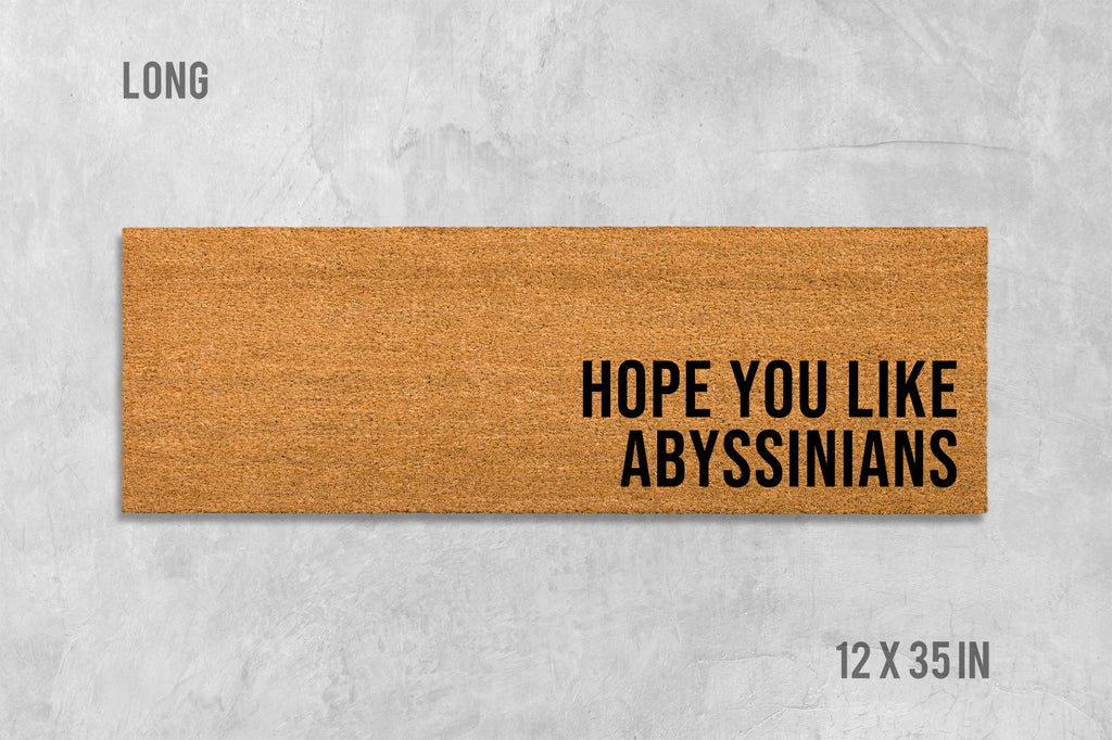 Hope You Like Abyssinians Doormat, Cat Doormat, Housewarming Gift, Birthday Gift, Abyssinian Doormat, Cat Door Mat, Anniversary, Closing