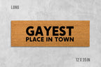 Funny Doormat: Gay Pride 'Gayest Place in Town' (Coir, Latex)