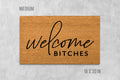 Welcome Doormat: Funny Saying on Durable Coir - Latex Backing