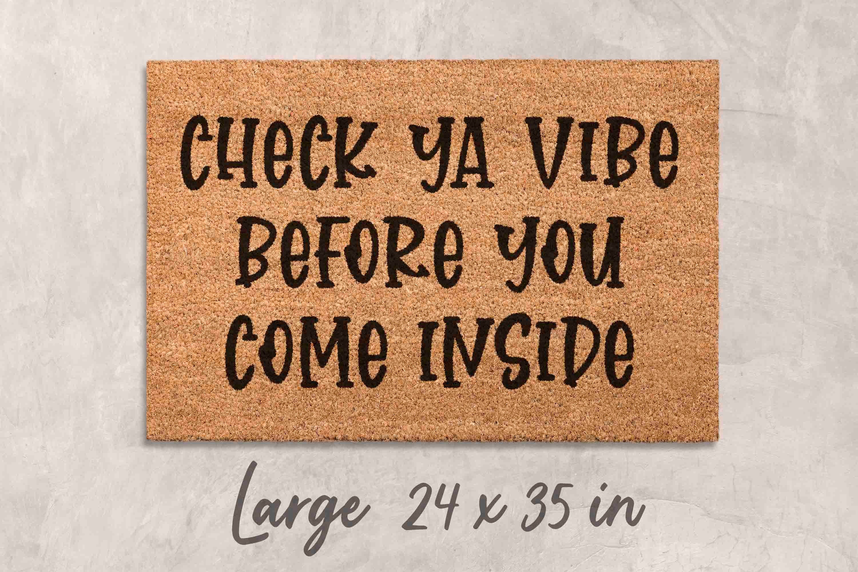 Funny Doormat Funny Gift Unique Gift for New Home Gift Newlywed Gift Custom Doormat Custom Mat Personalized Doormat Personalized Gift Funny