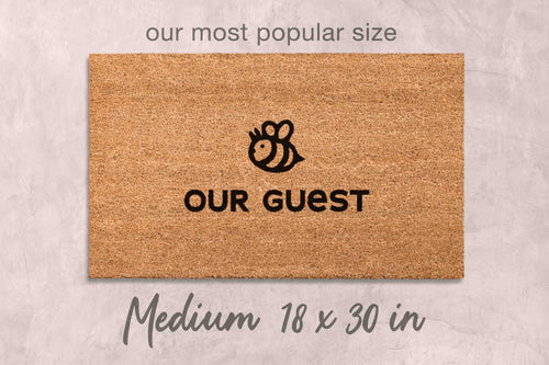 Bee Be Our Guest Doormat Funny Doormat Bee Gift Unique Door Mat Funny Closing Gift for Family Name Door Mat Custom Doormat Home Decor Funny