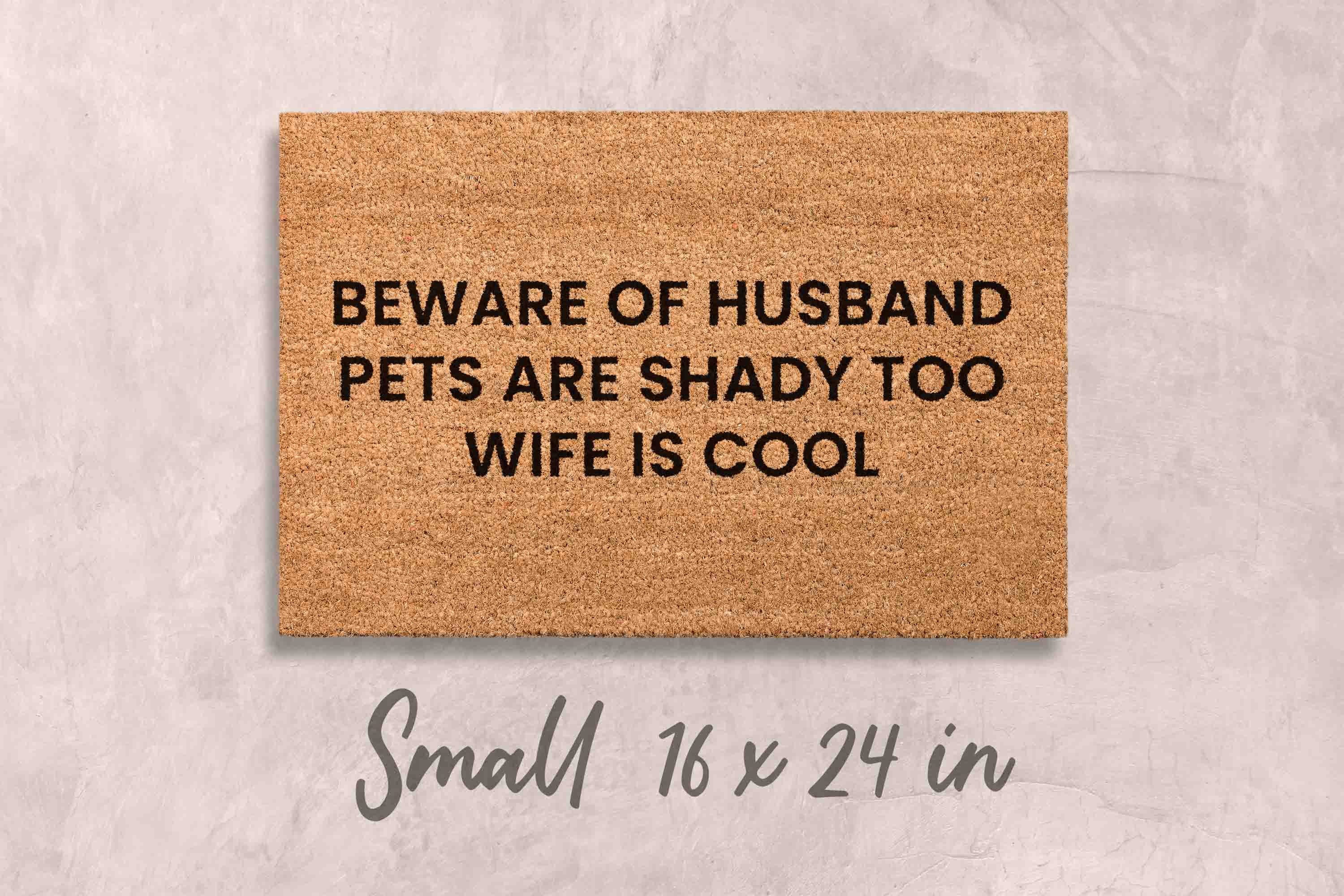 Beware of Husband Doormat Funny Doormat Custom Doormat Custom Welcome Mat Funny Gift Housewarming Gift Home Decor Funny Gift for Family Name