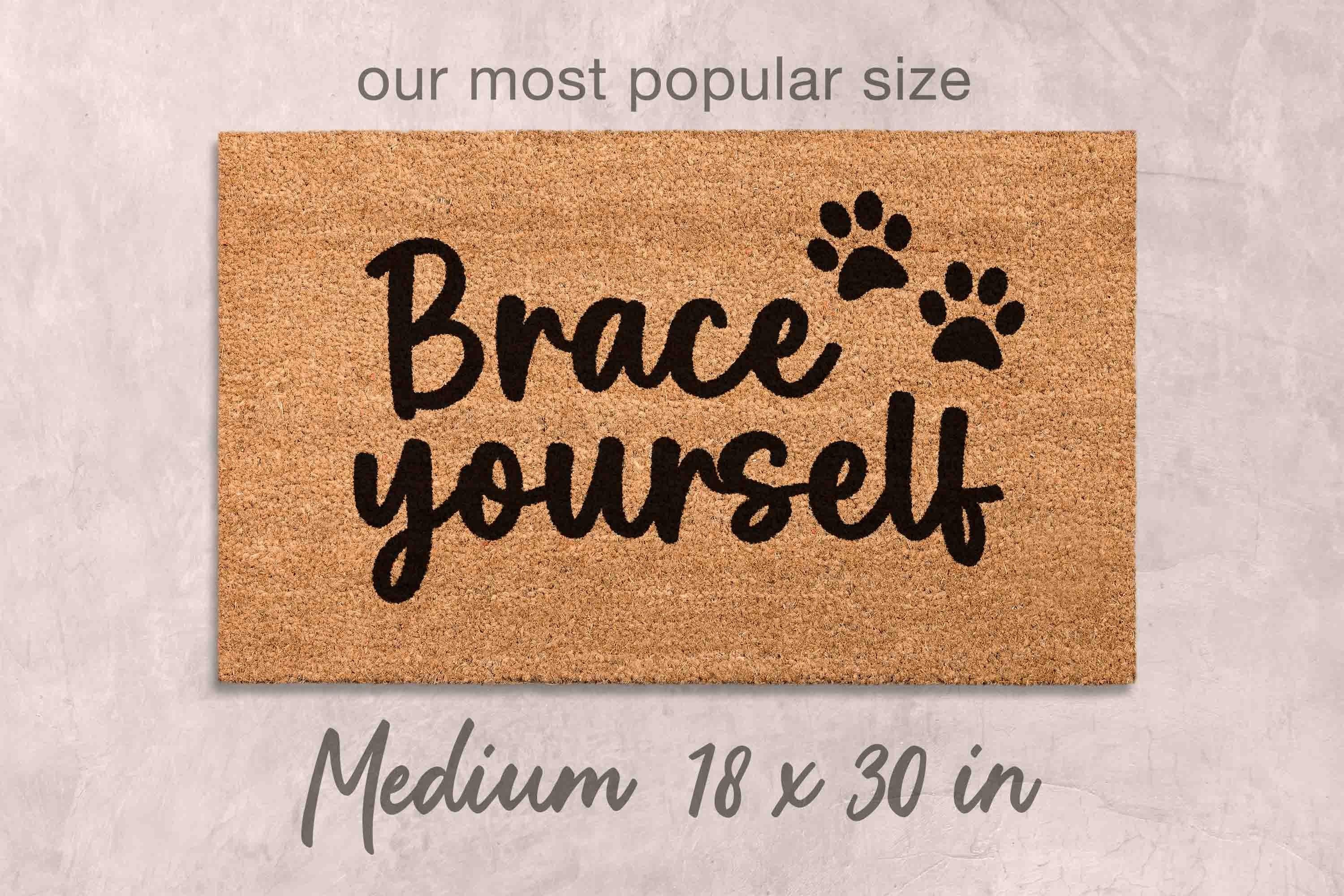 Funny Custom Doormat, Brace Yourself Design (Natural Coir, Latex)
