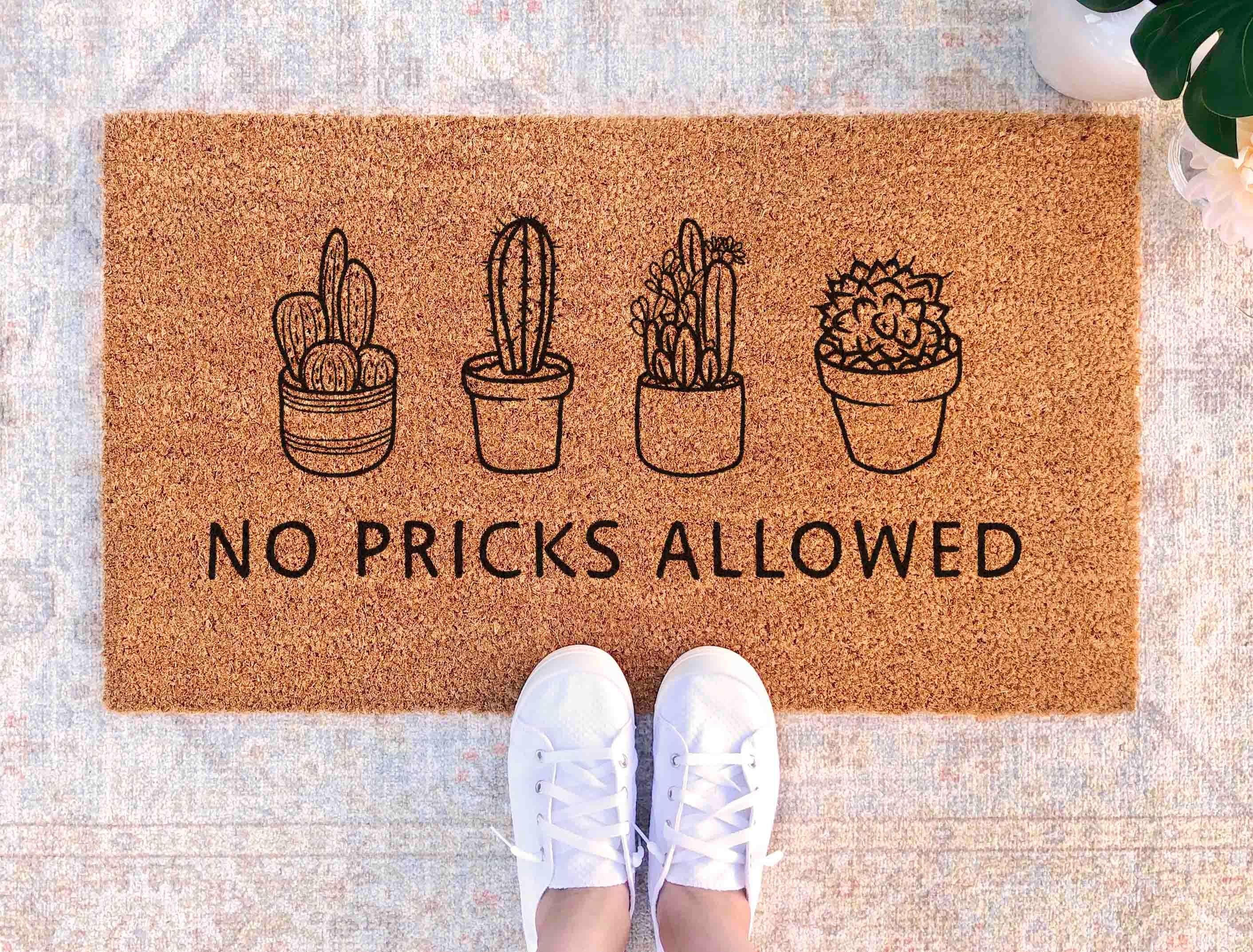 No Pricks Allowed Doormat Cactus Doormat Funny Door Mat Funny Welcome Mat Cactus Welcome Mat Unique Silly Doormat Pricks Welcome Mat Cactus
