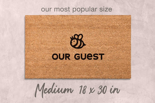 Be Our Guest Doormat: Funny Home Decor (Natural Coir, Latex)