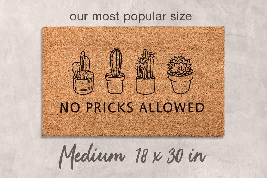 No Pricks Allowed Doormat Cactus Doormat Funny Door Mat Funny Welcome Mat Cactus Welcome Mat Unique Silly Doormat Pricks Welcome Mat Cactus