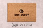 Be Our Guest Doormat: Funny Home Decor (Natural Coir, Latex)