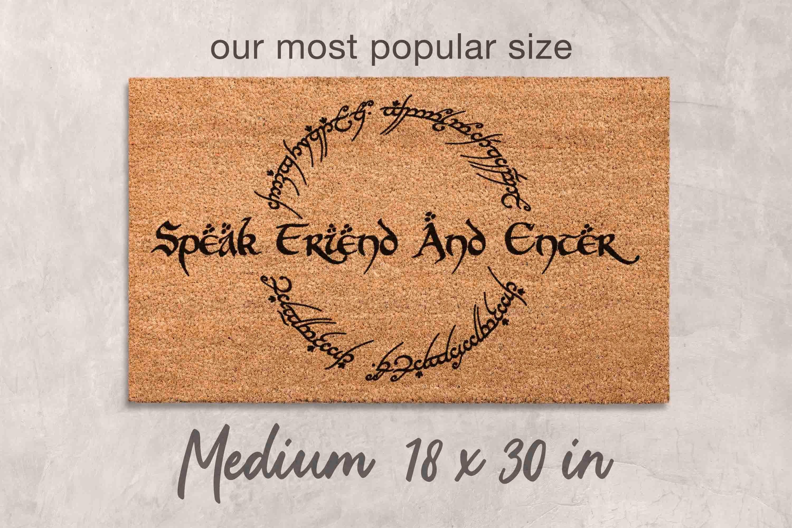 Speak Friend Doormat: Funny Entry Mat (Latex, Coir)
