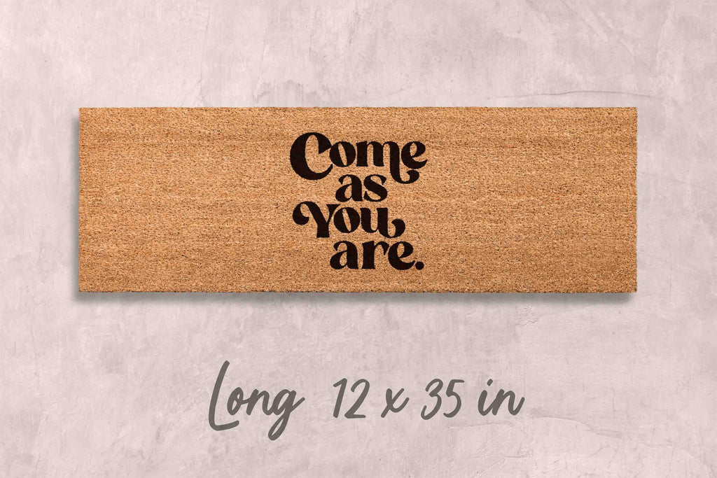 Come As You Are Doormat: Funny, Natural Coir - Latex Backing