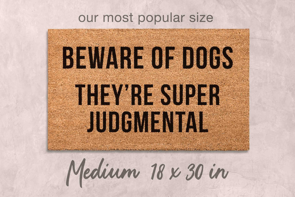 Beware of Dogs Doormat - Funny Dog Owner Welcome Mat