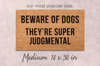 Beware of Dogs Doormat - Funny Dog Owner Welcome Mat