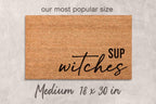 Halloween Door Mat: Sup Witches Saying (Coir, Outdoor Use)