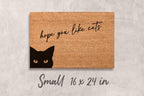 Funny Cat Doormat: 'Hope You Like Cats' Welcome Mat