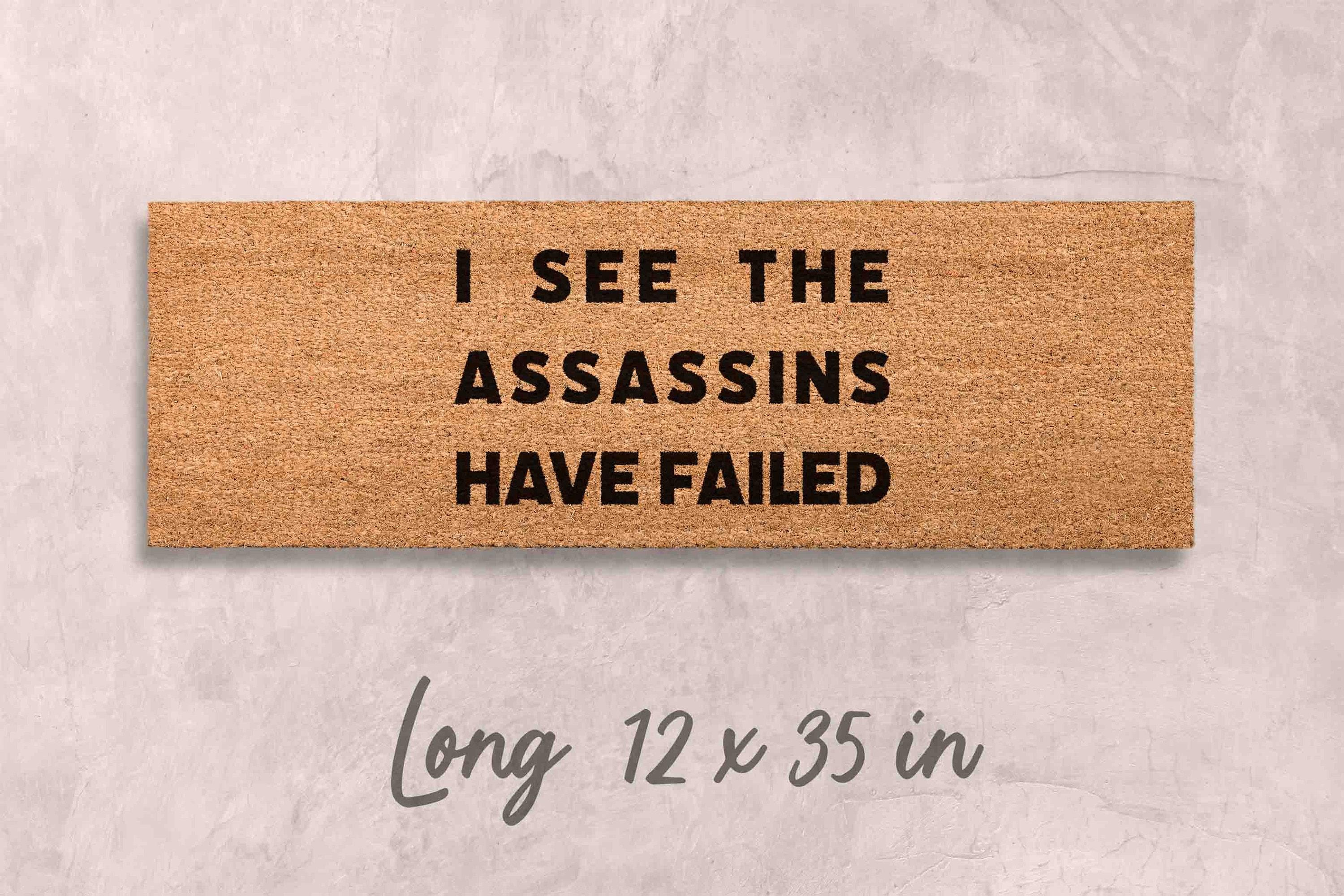 Assassins Doormat: Funny Welcome Mat - Natural Coir, Latex Backing