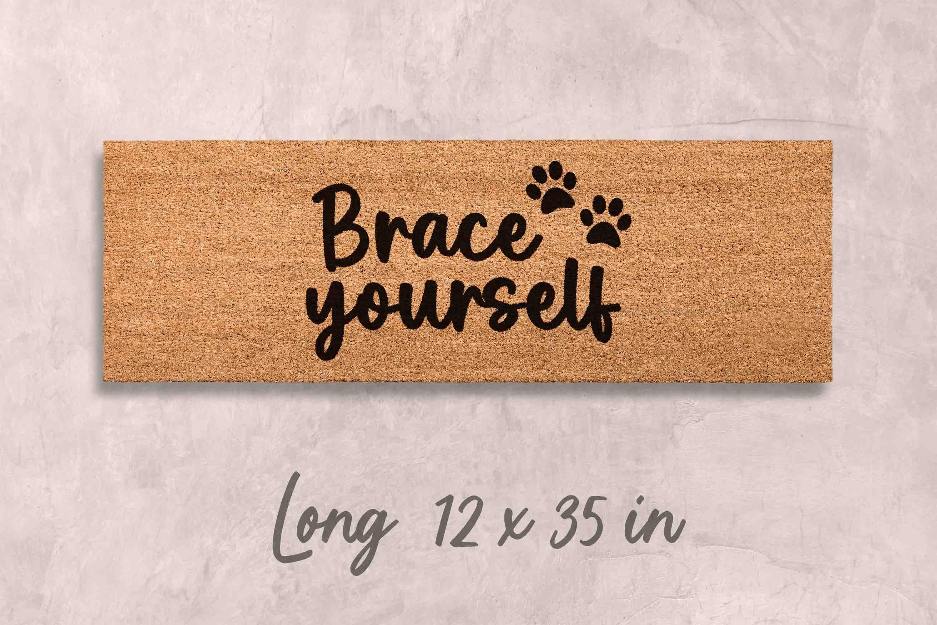 Funny Custom Doormat, Brace Yourself Design (Natural Coir, Latex)