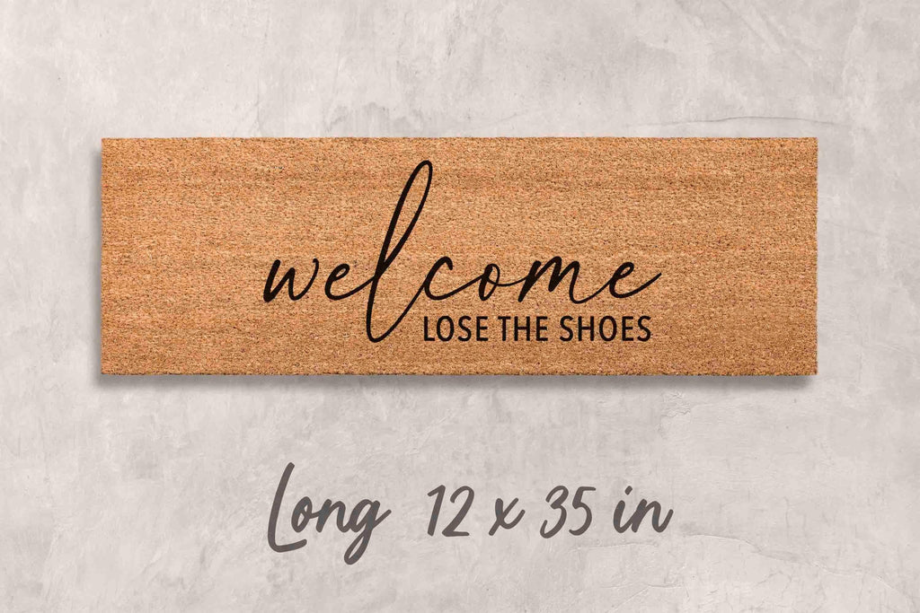 Lose the Shoes Doormat: Funny Welcome Mat (Natural Coir, Latex)