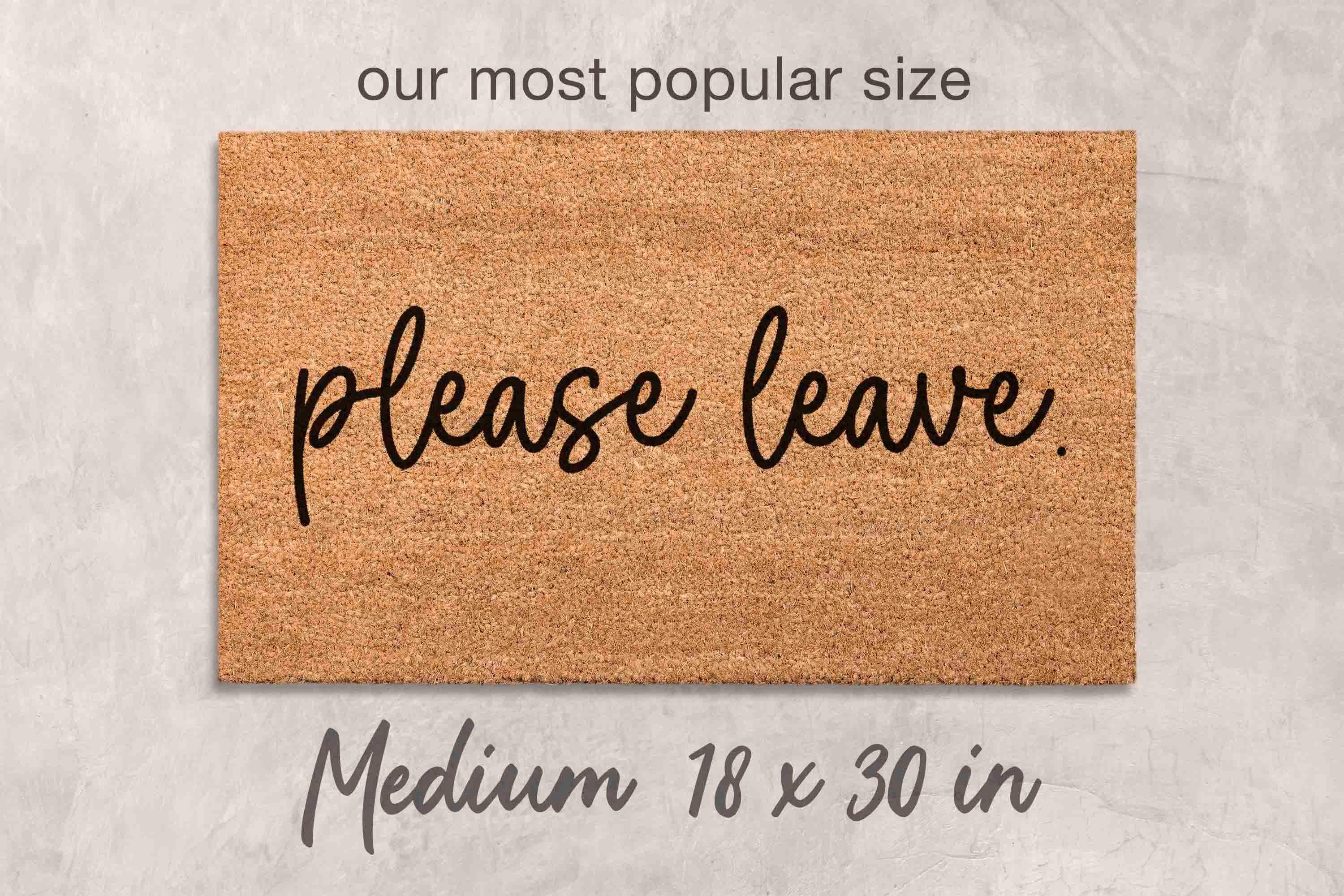 Please Leave Doormat - Funny Rude Welcome Mat, Natural Coir