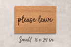 Please Leave Doormat - Funny Rude Welcome Mat, Natural Coir