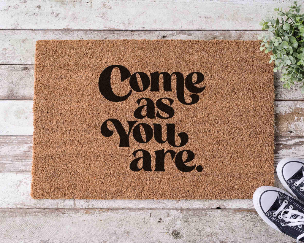 Come As You Are Doormat: Funny, Natural Coir - Latex Backing