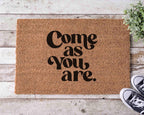 Come As You Are Doormat: Funny, Natural Coir - Latex Backing