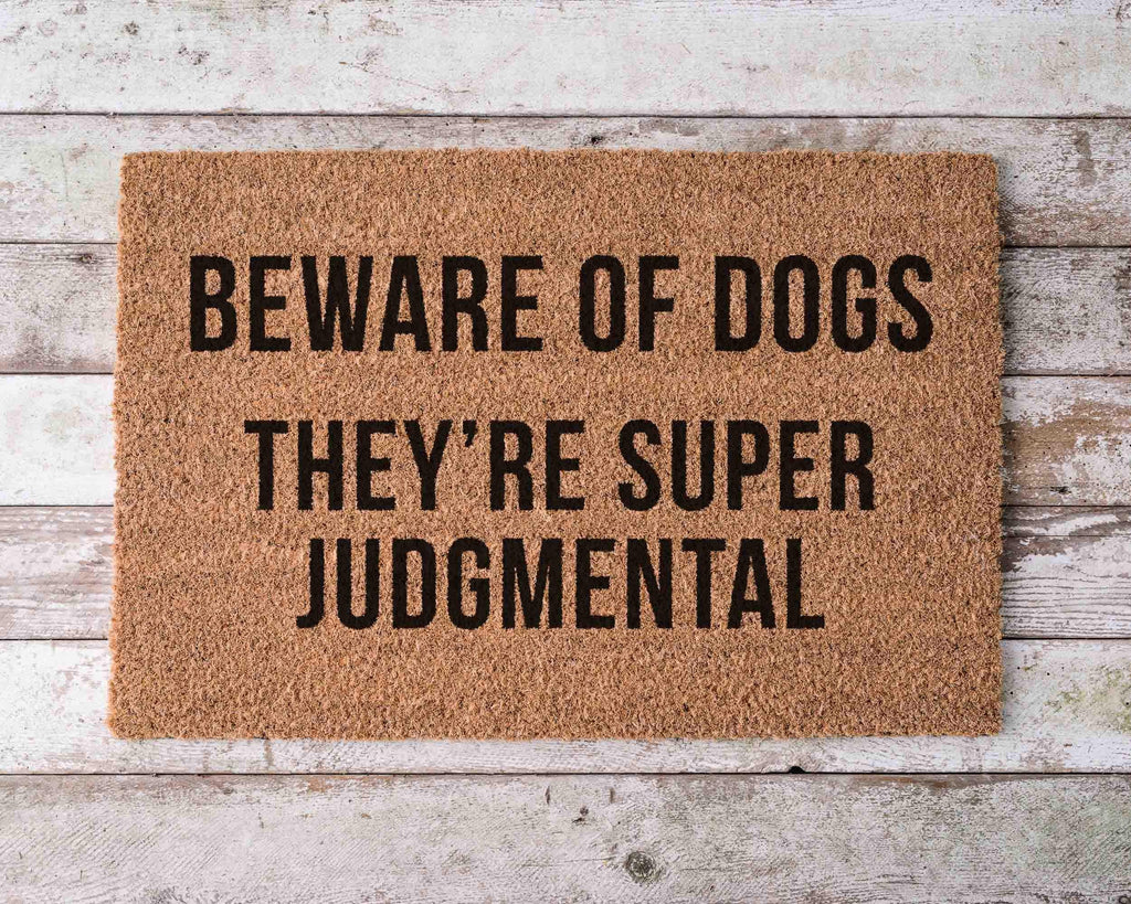 Beware of Dogs Doormat - Funny Dog Owner Welcome Mat