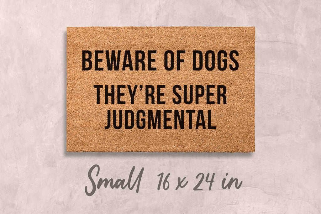 Beware of Dogs Doormat - Funny Dog Owner Welcome Mat