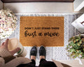 Custom Funny Doormat: Bust a Move Design (Housewarming Gift)