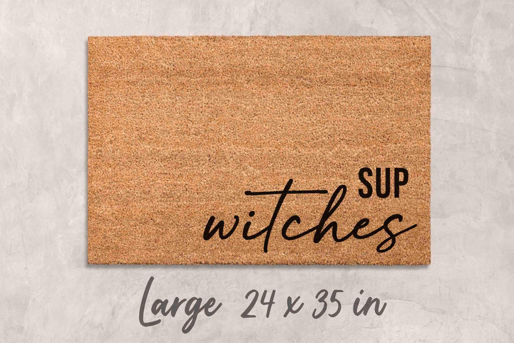 Halloween Door Mat: Sup Witches Saying (Coir, Outdoor Use)