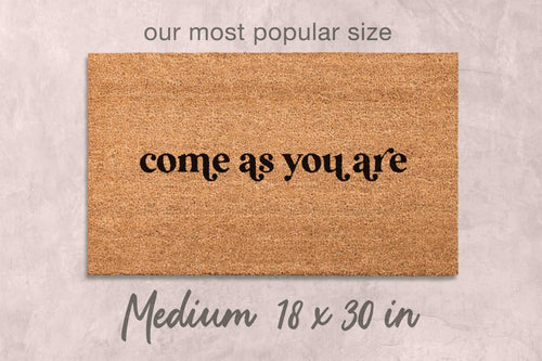 Come As You Are Doormat, Natural Coir Funny Welcome Mat (Latex Backing)