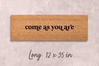 Come As You Are Doormat, Natural Coir Funny Welcome Mat (Latex Backing)