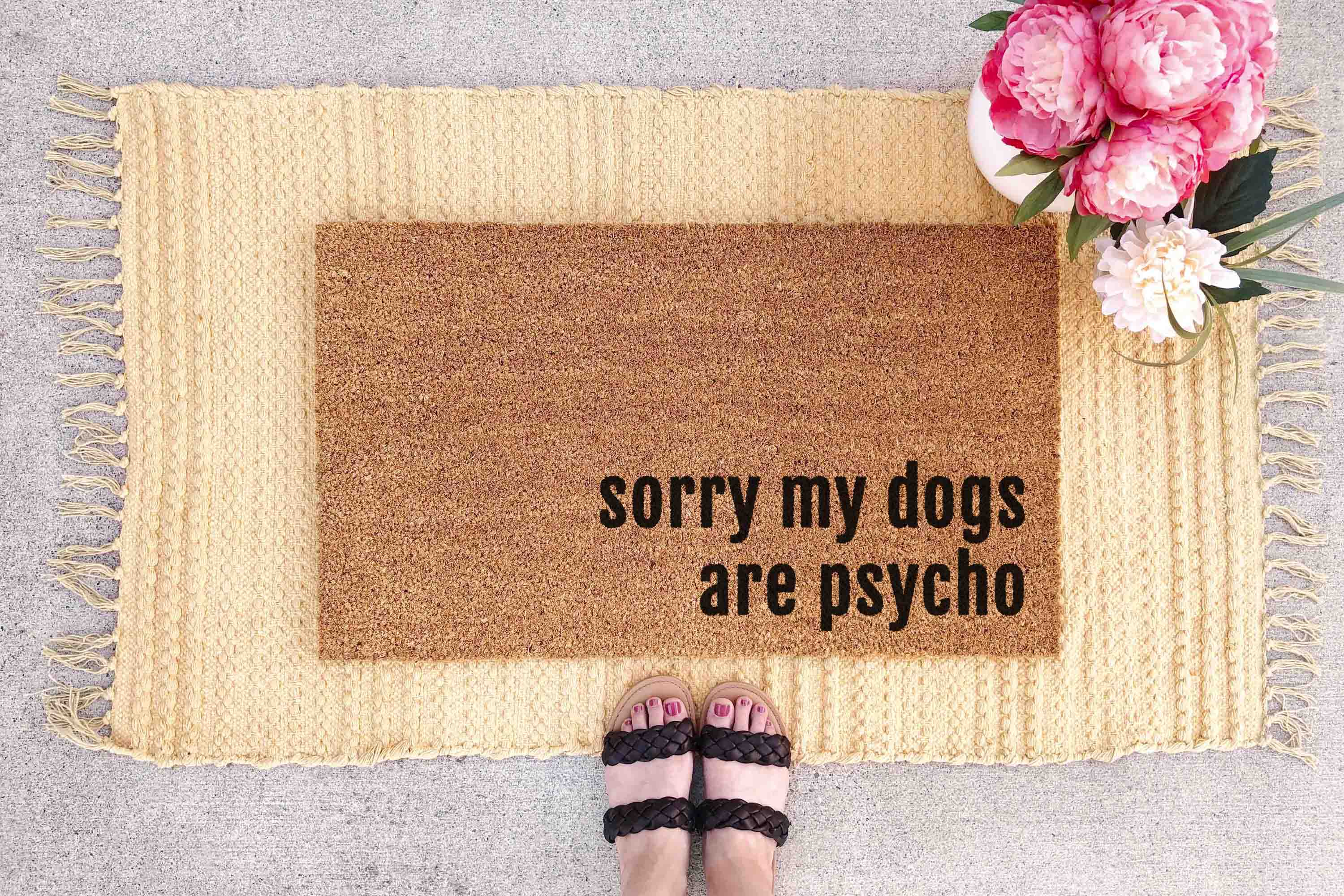 Funny Dog Doormat: Dogs Are Psycho Welcome Mat