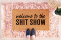 Funny Coir Doormat 'Welcome to the Shit Show' (Non-Slip,)