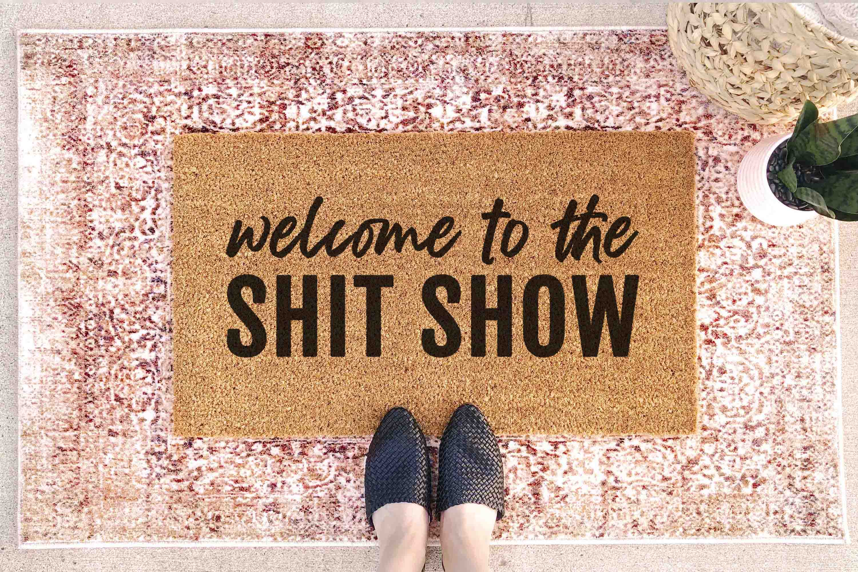 Funny Coir Doormat 'Welcome to the Shit Show' (Non-Slip,)