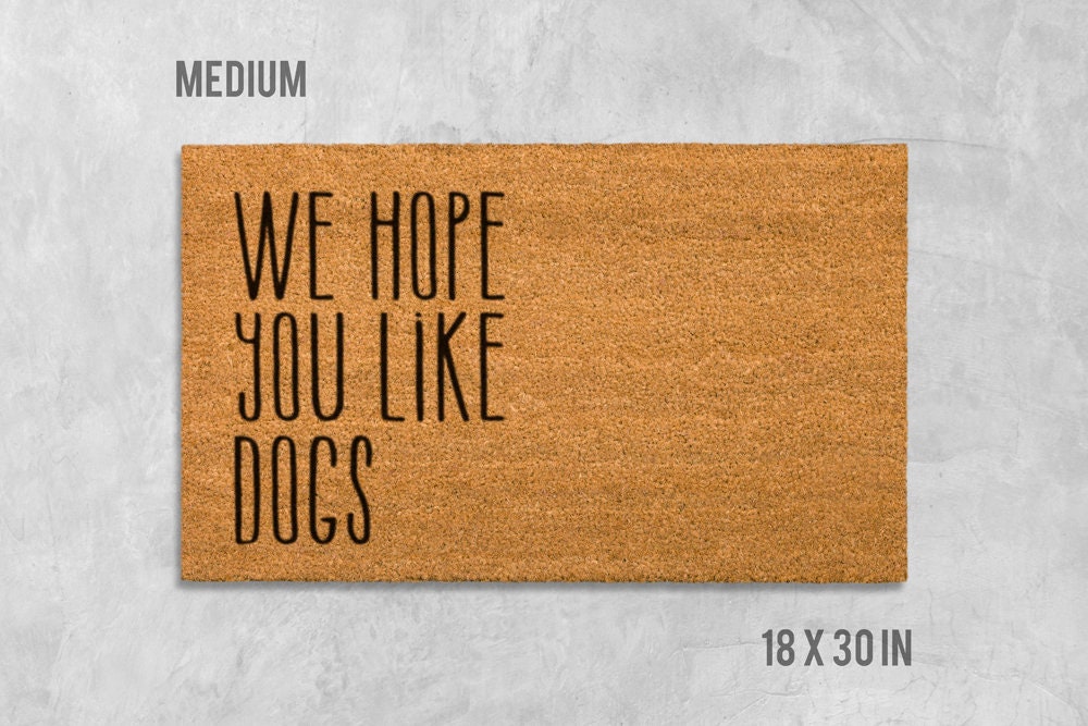 We Hope You Like Dogs