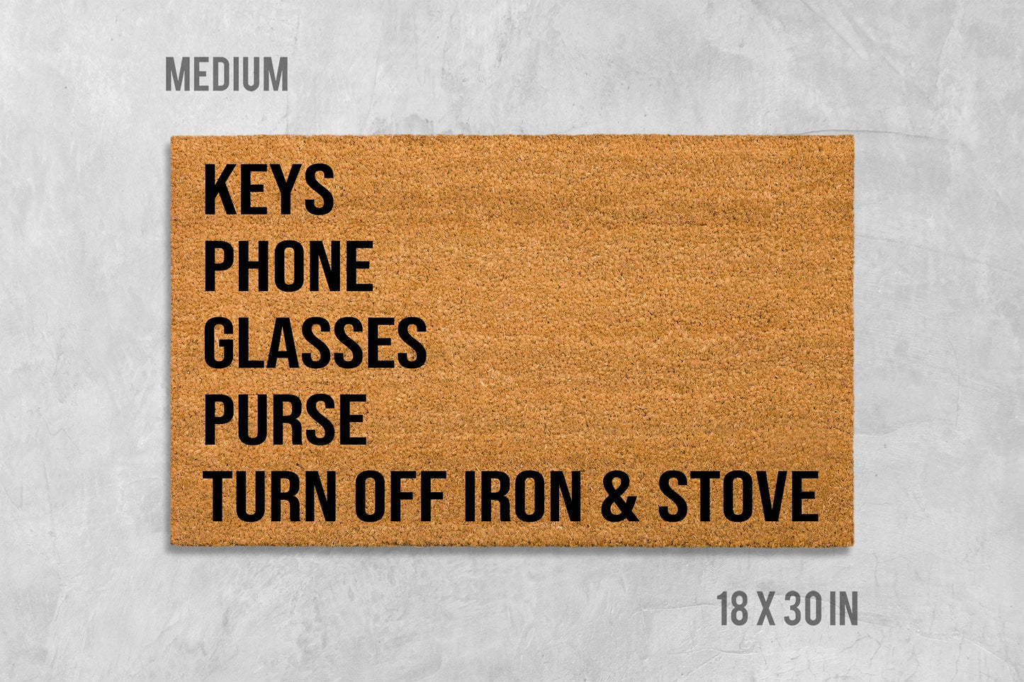 Keys Phone Glasses Purse Turn Off Iron and Stove